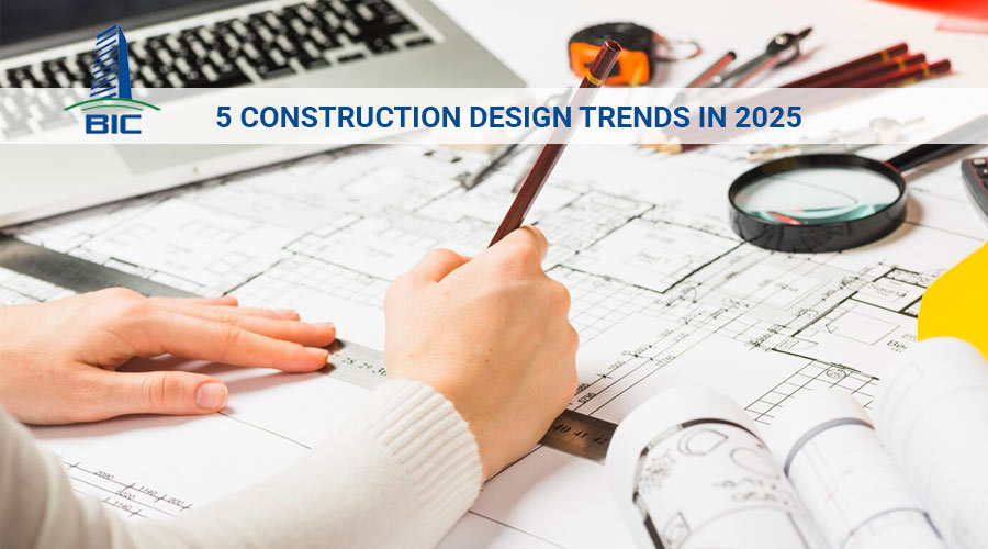 5 Construction Design Trends in 2025