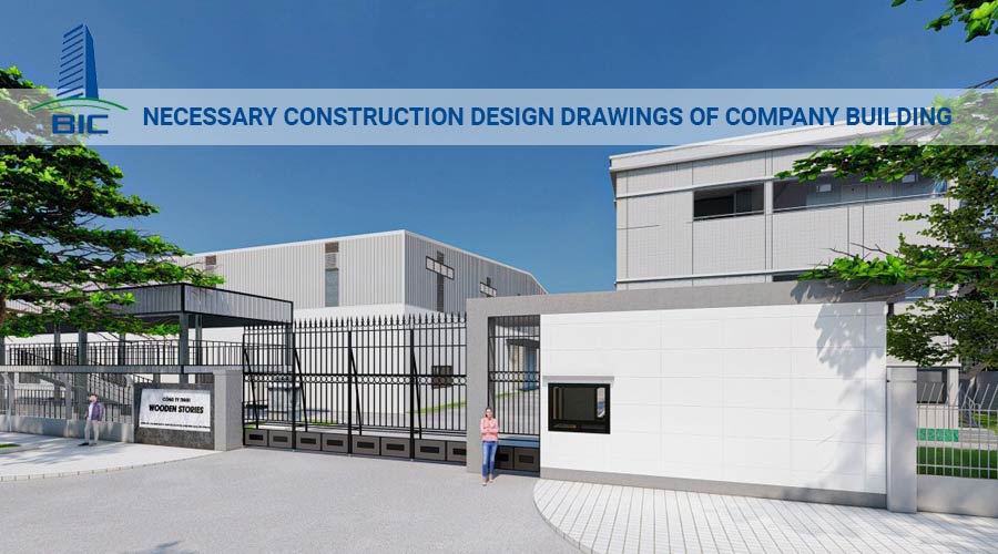 Necessary Construction Design Drawings of Company Building