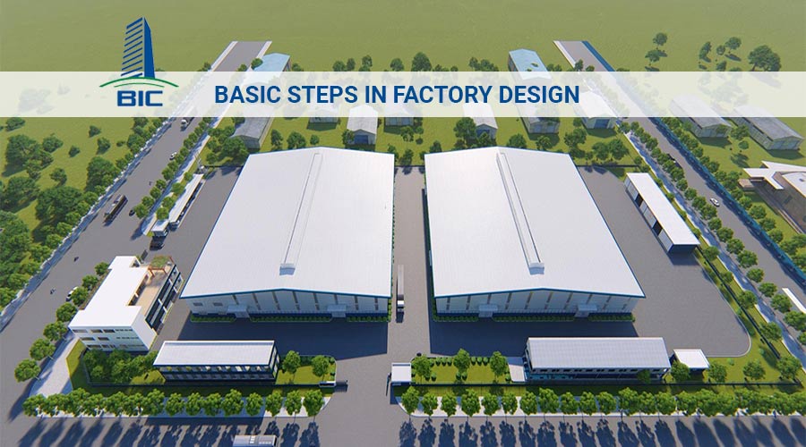 Các Bước Thiết Kế Nhà Xưởng Cơ Bản