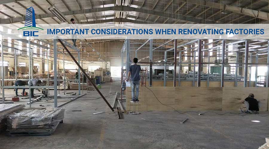 Important Considerations When Factoy Renovotion