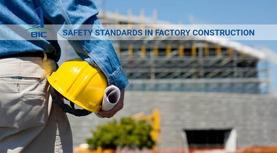 Safety Standards in Factory Construction