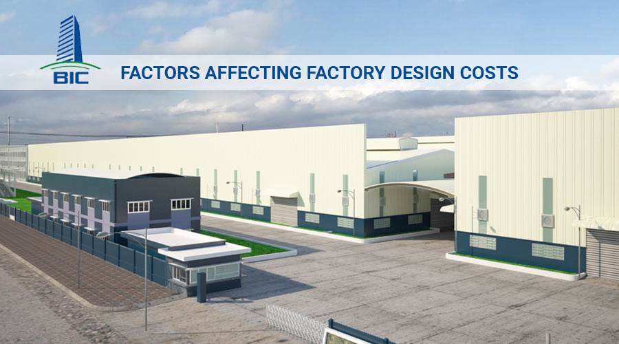 Factors Affecting Factory Design Costs