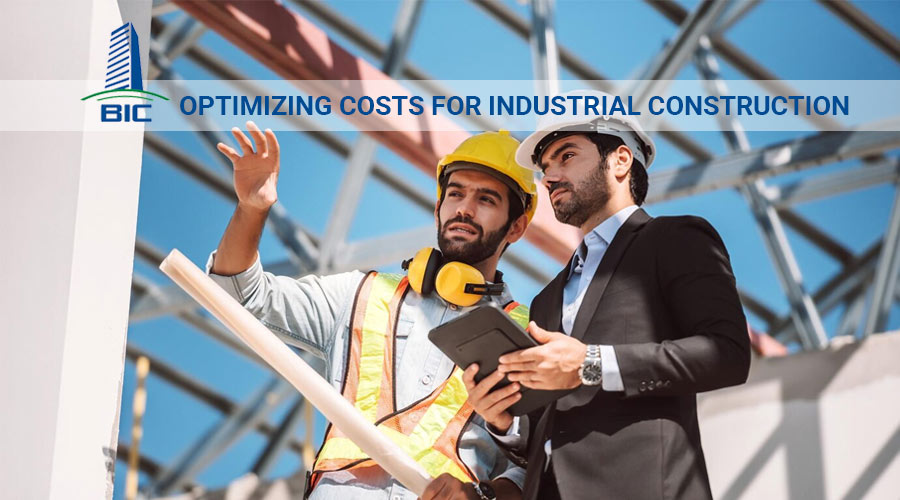 Optimizing Costs for Industrial Construction