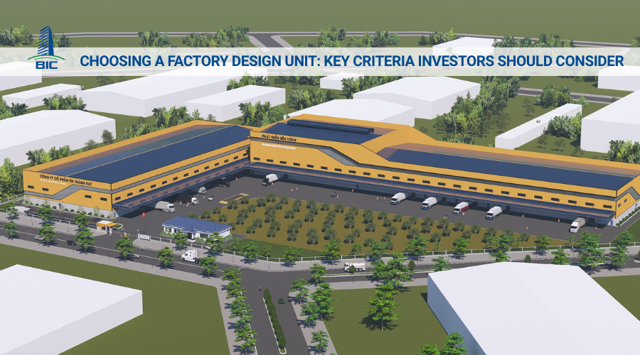 Choosing a Factory Design Unit: Key Criteria Investors Should Consider