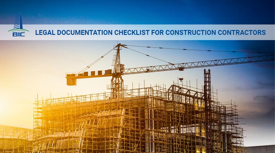 Legal Documentation Checklist for Construction Contractors