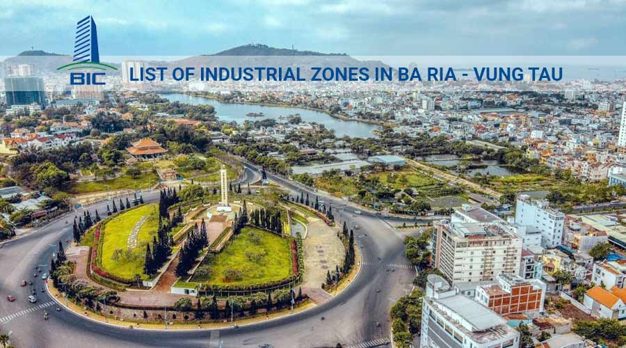 List of Industrial Zones in Ba Ria - Vung Tau