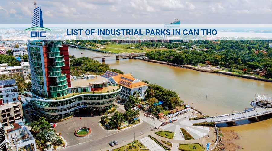 List Of Industrial Zones In Can Tho