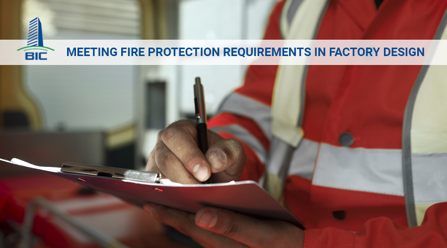 Meeting Fire Protection Requirements in Factory Design