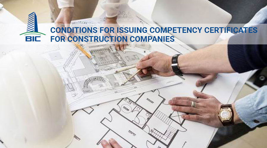 Conditions for Issuing Competency Certificates for Construction Companies