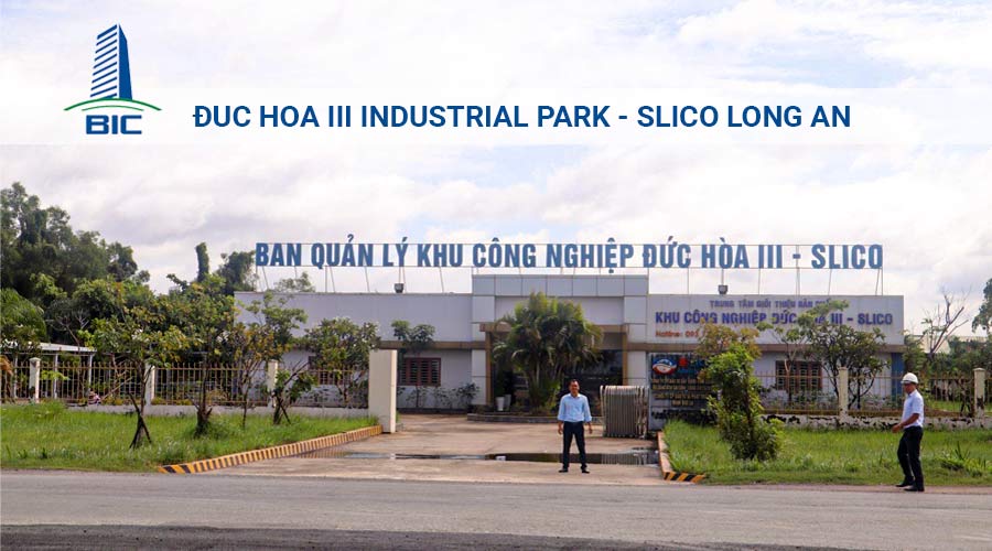 Duc Hoa III Industrial Park - Slico Long An