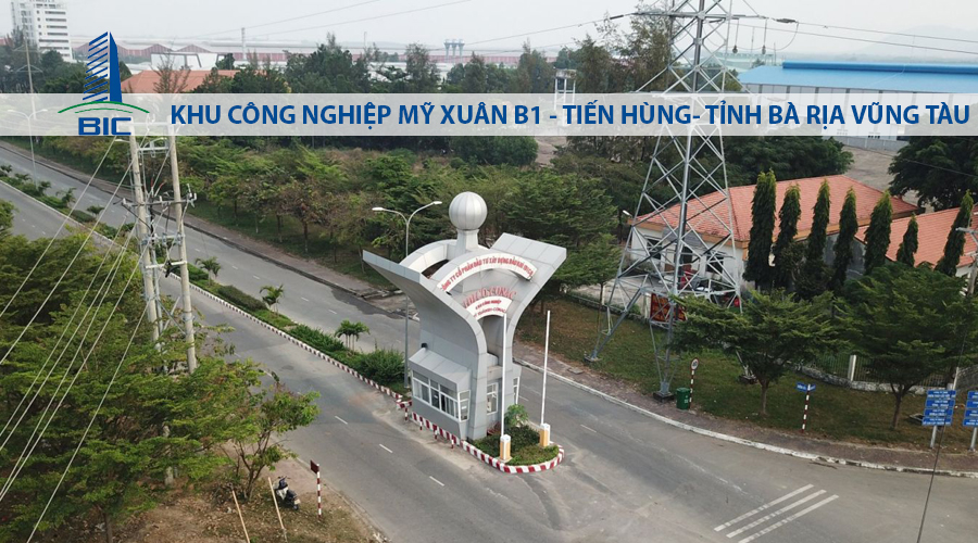 MY XUAN B1 INDUSTRIAL PARK - TIEN HUNG - BA RIA VUNG TAU PROVINCE