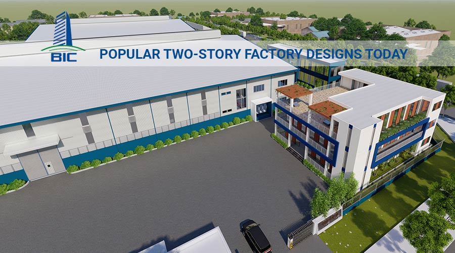 Popular Two-Story Factory Designs Today