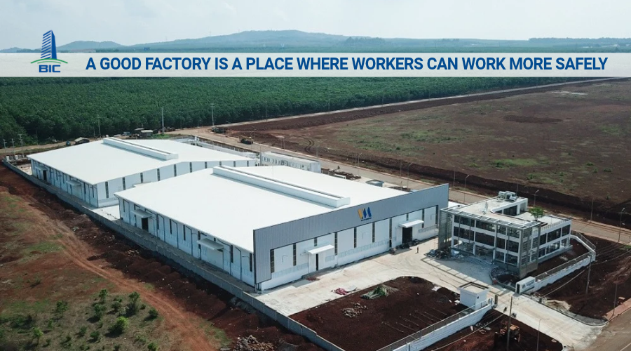 A Good Factory Is a Place Where Workers Can Work More Safely