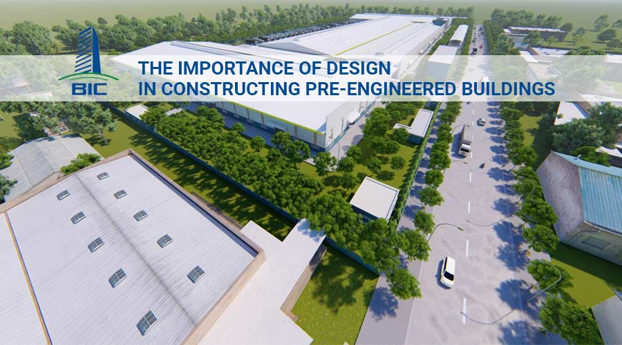 The Importance Of Design In Constructing Pre-engineered Buildings