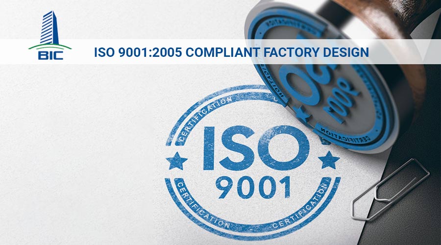Thiết Kế Nhà Xưởng Đạt Chuẩn ISO 9001:2005