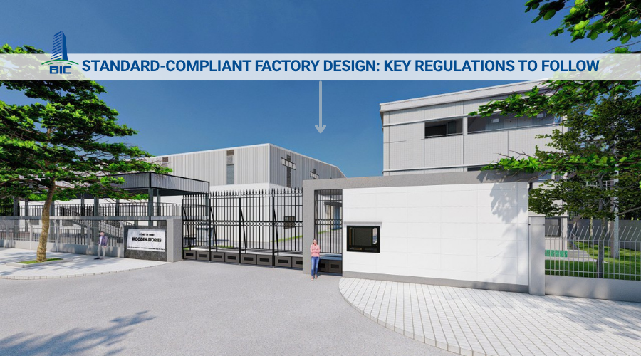 Standard-Compliant Factory Design: Key Regulations to Follow