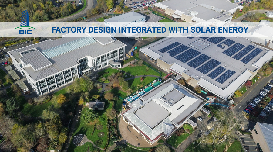 Factory Design Integrated with Solar Energy