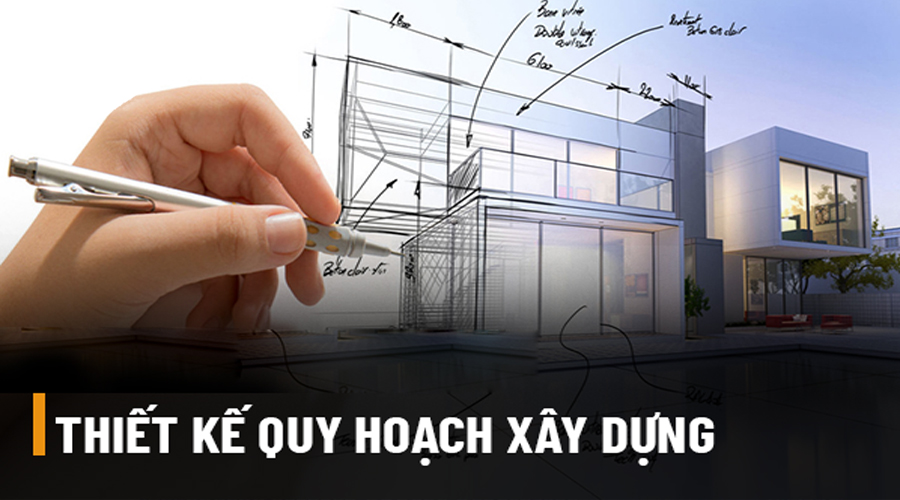 THIẾT KẾ QUY HOẠCH XÂY DỰNG