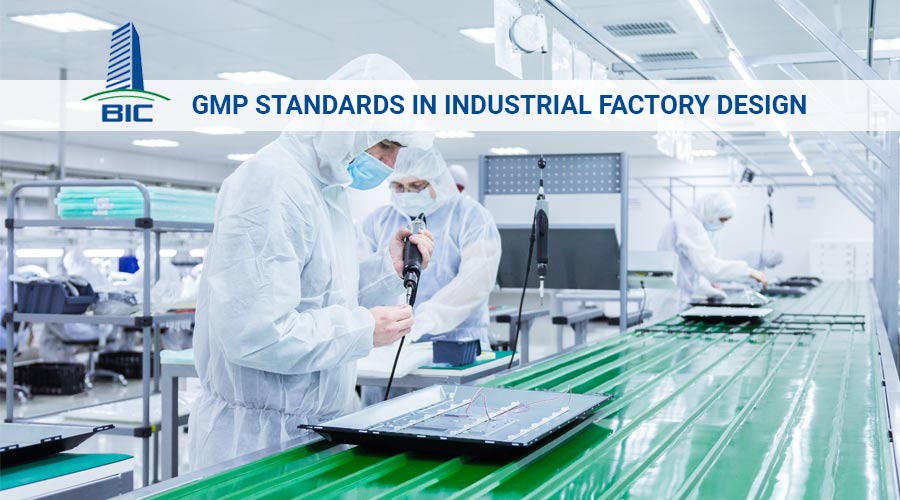 GMP Standards in Factory Design