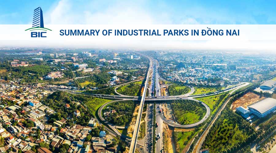 Summary of Industrial Parks in Đong Nai