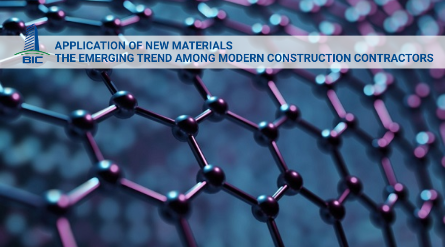 Ứng Dụng Vật Liệu Mới – Xu Hướng Của Nhà Thầu Xây Dựng Hiện Nay